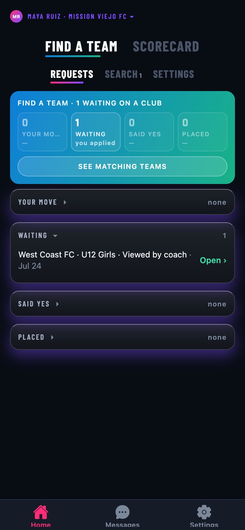 Find a team › Requests: your move, waiting, said yes, placed